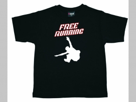 Free Running - parkour detské tričko 100%bavlna značka Fruit of The Loom
